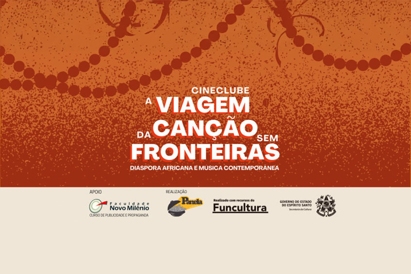 Leia mais sobre o artigo Cineclube: A Viagem da Canção sem fronteiras estreia dia 17 na Novo Milênio